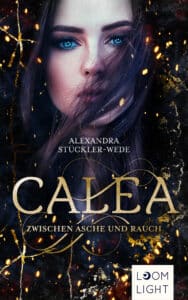 Buchcover Calea - Zwischen Asche und Rauch