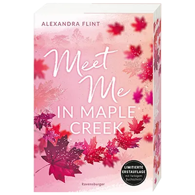 Buchcover „meet me in Maple Creek“ von Alexandra Flint