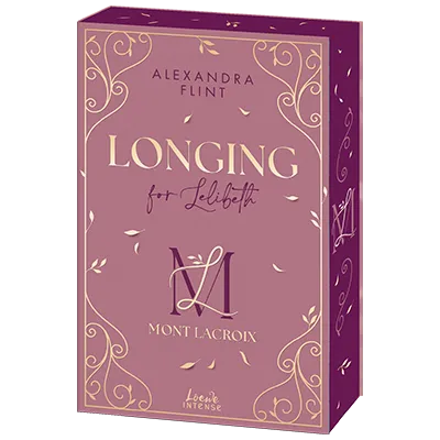 Buchcover „Mont Lacoix – longing for Lelibeth“ von Alexandra Flint