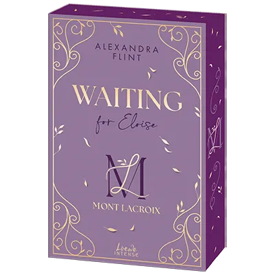 Buchcover „Mont Lacoix – waiting for Eloise“ von Alexandra Flint