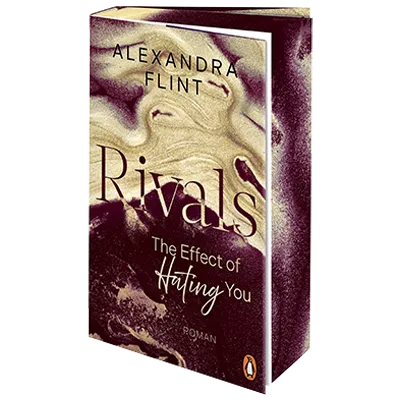 Buchcover „Rivals – the effect of Hating you“ von Alexandra Flint
